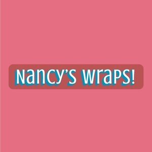 Nancys wraps!!